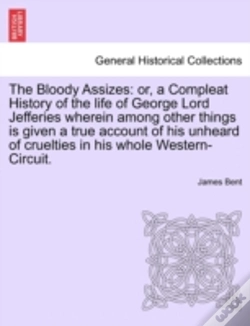 Capa do artigo The Bloody Assizes: Or, A Compleat Histo