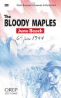 The Bloody Maples ; Juno Beach, 6 Th June 1944 - Preview