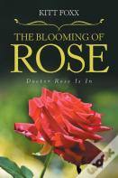 The Blooming Of Rose