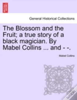 Capa do artigo The Blossom And The Fruit; A True Story