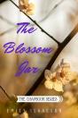 The Blossom Jar - Preview