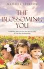 The Blossoming You - Preview