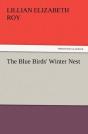 The Blue Birds' Winter Nest - Preview