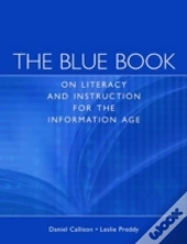 The Blue Book On Information Age Inquiry, Instruction And Literacy