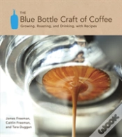 Capa do artigo The Blue Bottle Craft Of Coffee