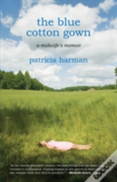 The Blue Cotton Gown