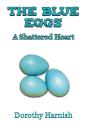 The Blue Eggs - Preview