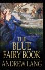 The Blue Fairy Book Illustrated - Preview