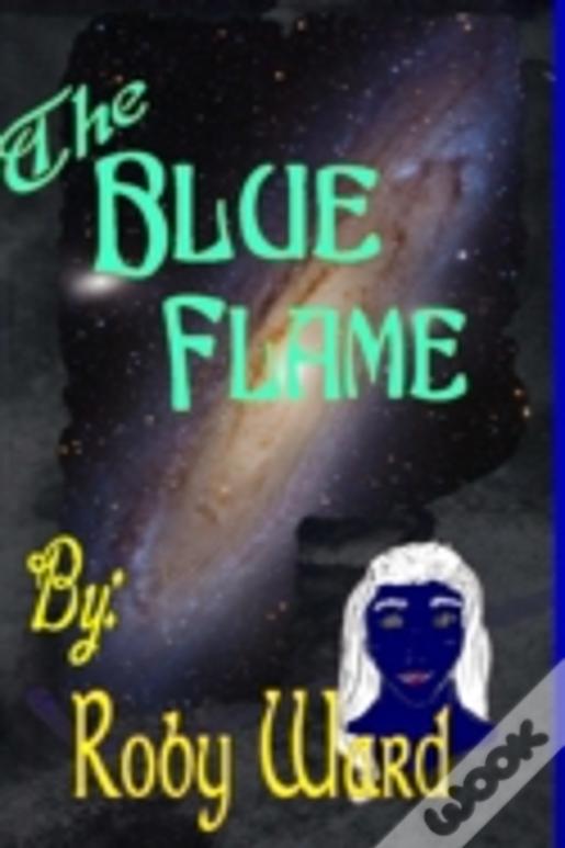 The Blue Flame