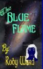 The Blue Flame - Preview