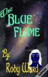 The Blue Flame