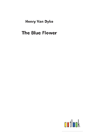 The Blue Flower - Preview