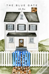 The Blue Gate
