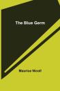 The Blue Germ - Preview