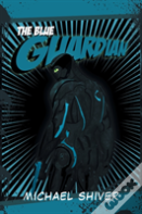 The Blue Guardian