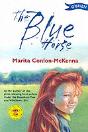 The Blue Horse - Preview