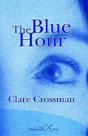 The Blue Hour - Preview
