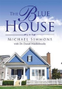 The Blue House - Preview