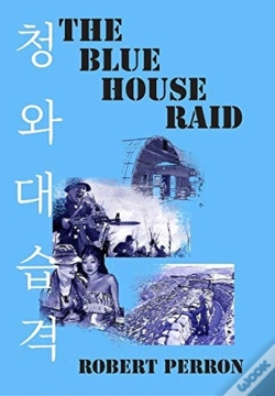Capa do artigo The Blue House Raid