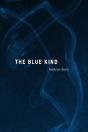 The Blue Kind - Preview