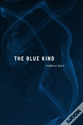 The Blue Kind