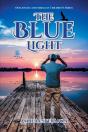 The Blue Light - Preview