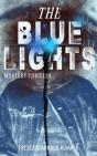 The Blue Lights (Mystery Thriller) - Preview