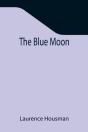 The Blue Moon - Preview