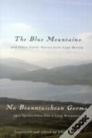 The Blue Mountains And Other Gaelic Stories From Cape Breton