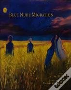 The Blue Nudes Migration