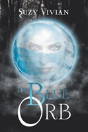 The Blue Orb - Preview