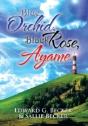 The Blue Orchid, The Black Rose, And The Ayame - Preview