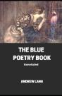 The Blue Poetry Book Annotated - Preview