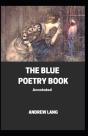 The Blue Poetry Book Annotated - Preview