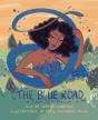 The Blue Road - Preview