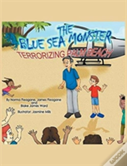 Capa do artigo The Blue Sea Monster Terrorizing Palm Beach