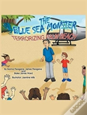 Capa do artigo The Blue Sea Monster Terrorizing Palm Beach