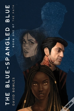 Capa do artigo The Blue-Spangled Blue (The Path Book 1)