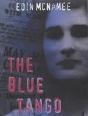 The Blue Tango - Preview