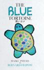 The Blue Tortoise - Preview