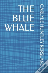 The Blue Whale