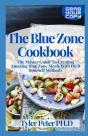 The Blue Zone Cookbook - Preview