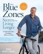 The Blue Zones Secrets For Living Longer - Preview