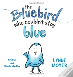 Capa do artigo The Bluebird Who Couldn'T Stay Blue