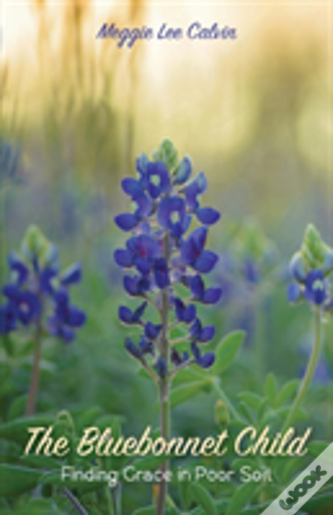 The Bluebonnet Child