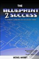 The Blueprint 2 Success