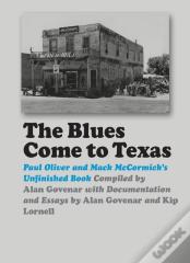 The Blues Come To Texas