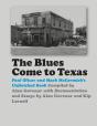 The Blues Come To Texas - Preview