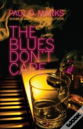 The Blues Don'T Care