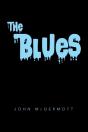 The Blues - Preview